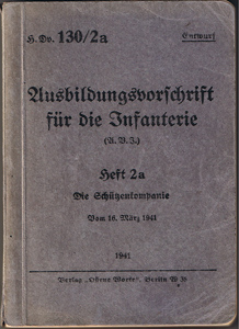 H.Dv. 130/2a Ausbildungsvorschrift für die infanterie